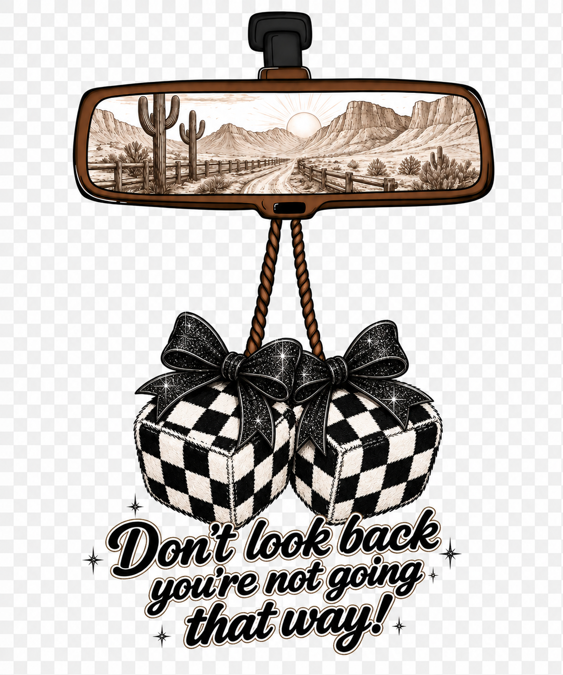 Don't Look back -DTF Transfer