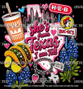 She's From TX Whata- DTF Transfer
