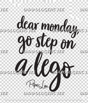 Dear Monday - DTF Transfer