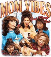 mom vibes  -DTF Transfer
