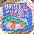 Hotter Than..- T-Shirt